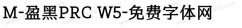 M-盈黑PRC W5字体转换